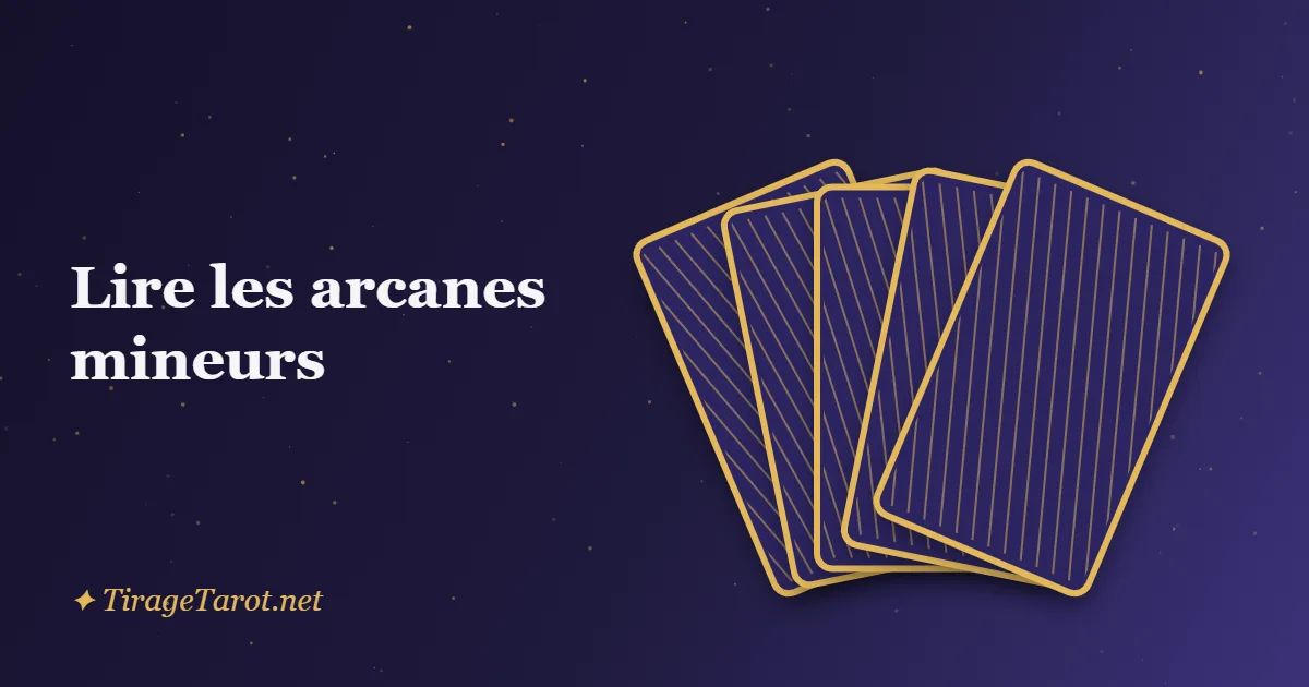 Lire les arcanes mineurs