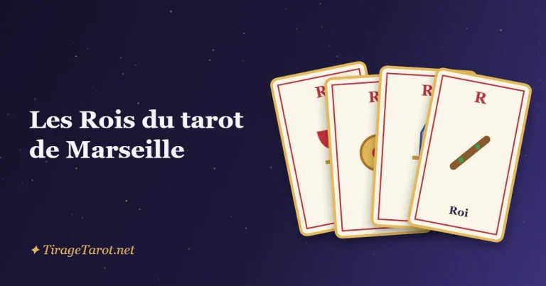 Les Rois du tarot de Marseille : signification des 4 Rois